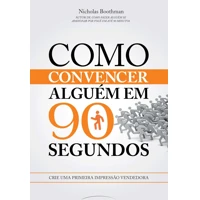 Imagem da promoção Livro: Como convencer alguém em 90 segundos